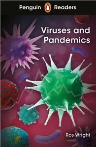 Penguin Readers Level 6 Viruses and Pandemics - tantis.pl