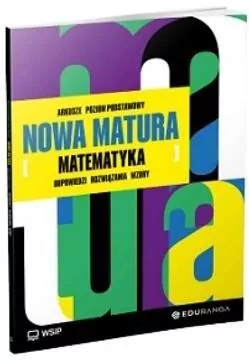 Nowa Matura. Matematyka. Poziom podstawowy. Arkusze maturalne - tantis.pl