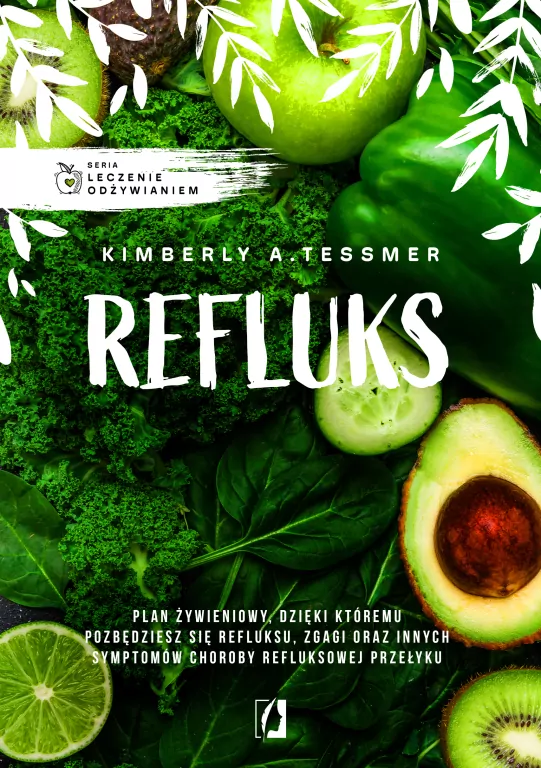 Refluks. Leczenie odżywianiem - tantis.pl