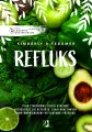 Refluks. Leczenie odżywianiem - tantis.pl