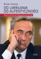 Od uwikłania do autentyczności - tantis.pl