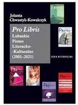 Pro Libris Lubuskie Pismo Literacko-Kulturalne 2001-2021 - tantis.pl