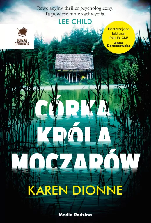 Córka króla moczarów. Gorzka Czekolada. - tantis.pl