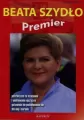 Beata Szydło. Premier - tantis.pl
