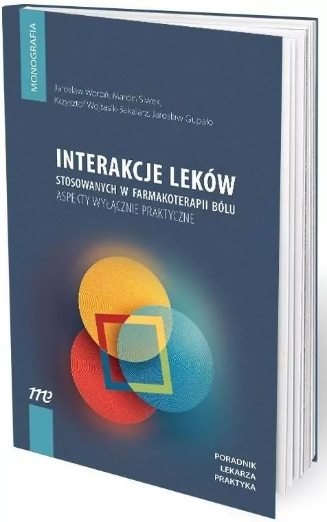 Interakcje leków stosowanych w farmakoterapii bólu - tantis.pl