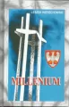 Milleniumn, czyli Narodziny Solidarności Narodu... - tantis.pl