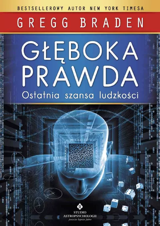 Głęboka prawda. Ostatnia szansa ludzkości - tantis.pl