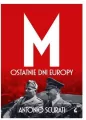 M. Ostatnie dni Europy - tantis.pl