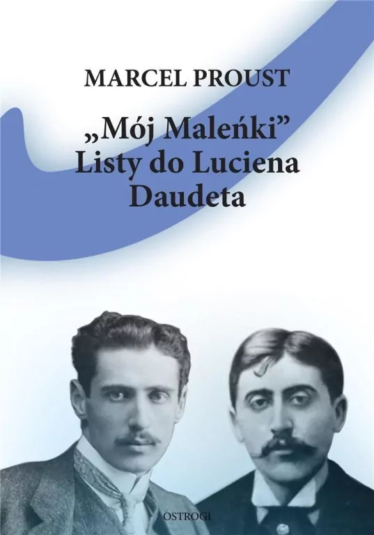 Mój Maleńki. Listy do Luciena Daudeta - tantis.pl