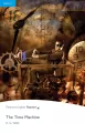The Time Machine. Book with Digital Version and audio. Level 4 - tantis.pl