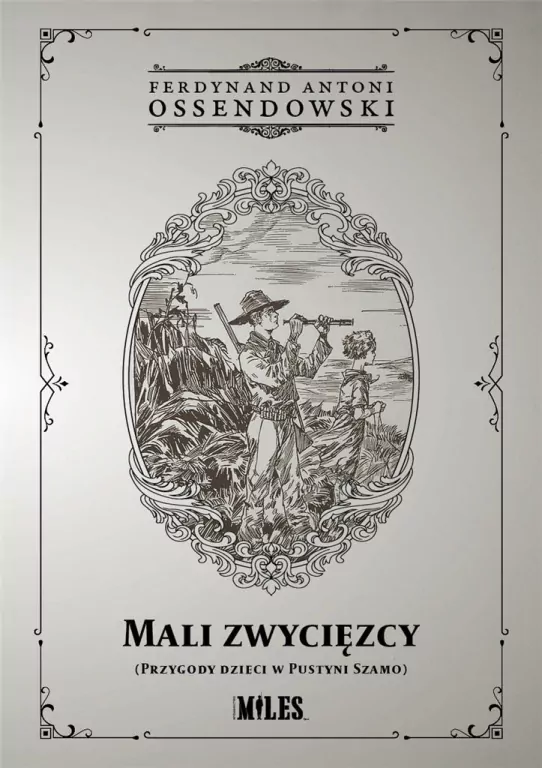 Mali zwycięzcy (Przygody dzieci w Pustyni Szamo) - tantis.pl