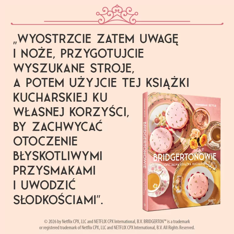 Bridgertonowie. Oficjalna książka kucharska - tantis.pl
