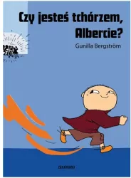 Czy jesteś tchórzem, Albercie? Albert Albertson. Tom 8