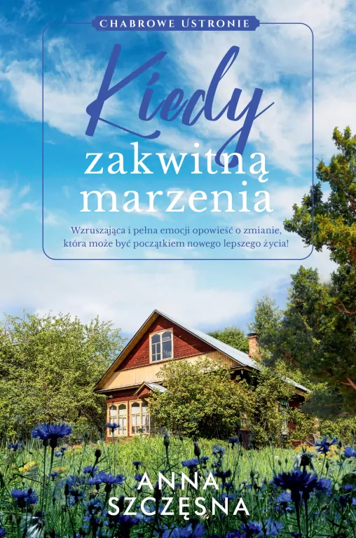 Kiedy zakwitną marzenia - tantis.pl