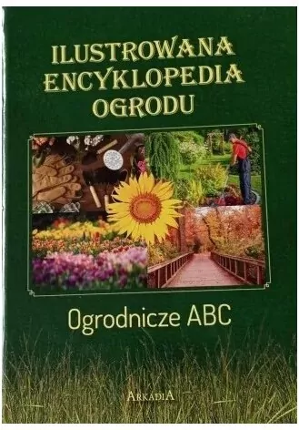 Ilustrowana encyklopedia ogrodu - tantis.pl
