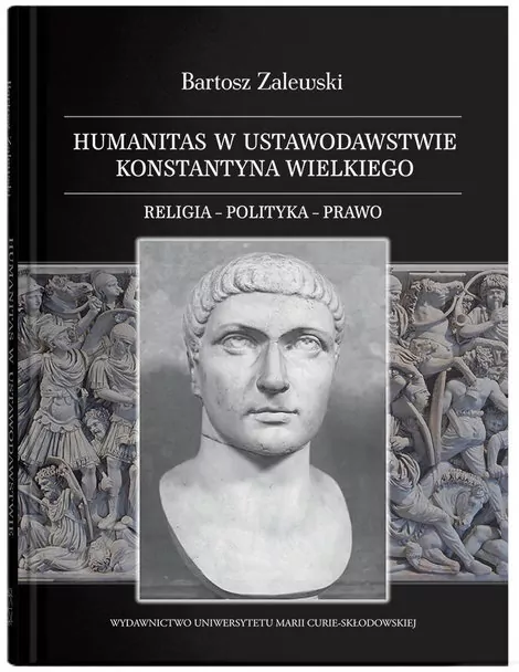Humanitas w ustawodawstwie Konstantyna Wielkiego - tantis.pl