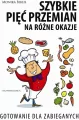 Szybkie pięć przemian na różne okazje - tantis.pl