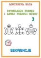 Stymulacja prawej i lewej półkuli mózgu 3. Sekwencje - tantis.pl