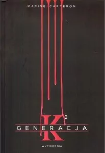 Generacja K. Tom 2 - tantis.pl