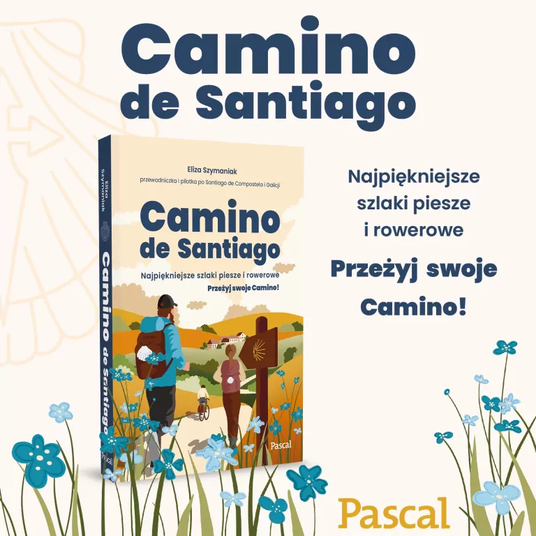 Camino de Santiago. Najpiękniejsze szlaki piesze i rowerowe - tantis.pl