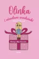 Olinka i nieudane urodziny - tantis.pl