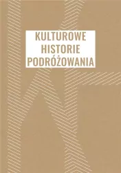 Kulturowe historie podróżowania