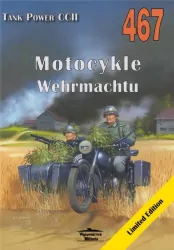 Motocykle Wehrmachtu. Tank Power vol. CCII 467
