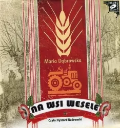 Na wsi wesele. Audiobook