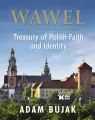 Wawel Skarbiec wiary i polskości Wersja angielska - tantis.pl