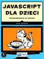 JavaScript dla dzieci. Programowanie na wesoło - tantis.pl