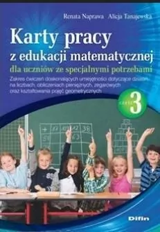 Karty pracy z edukacji matematycznej dla uczniów ze specjalnymi potrzebami. Część 3 - tantis.pl