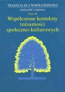 Współczesne konteksty tożsamości społeczno-kulturowych - tantis.pl