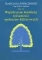 Współczesne konteksty tożsamości społeczno-kulturowych - tantis.pl