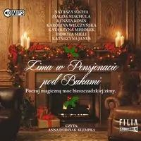 Zima w Pensjonacie pod Bukami CD MP3. Audiobook - tantis.pl