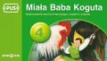 PUS. Miała Baba Koguta 4. Doskonalenie słuchu fonemowego, czytania i pisania - tantis.pl