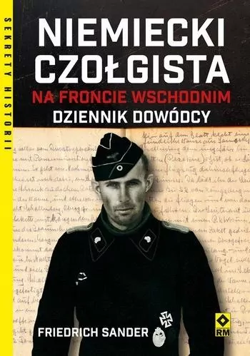 Niemiecki czołgista na froncie wschodnim. Dziennik dowódcy - tantis.pl