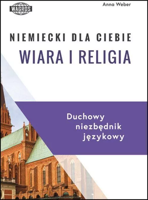 Niemiecki dla Ciebie. Wiara i religia - tantis.pl
