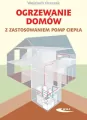 Ogrzewanie domów z zastosowaniem pomp ciepła - tantis.pl