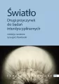 Światło. Drugi przyczynek do badań interdyscyplin. - tantis.pl