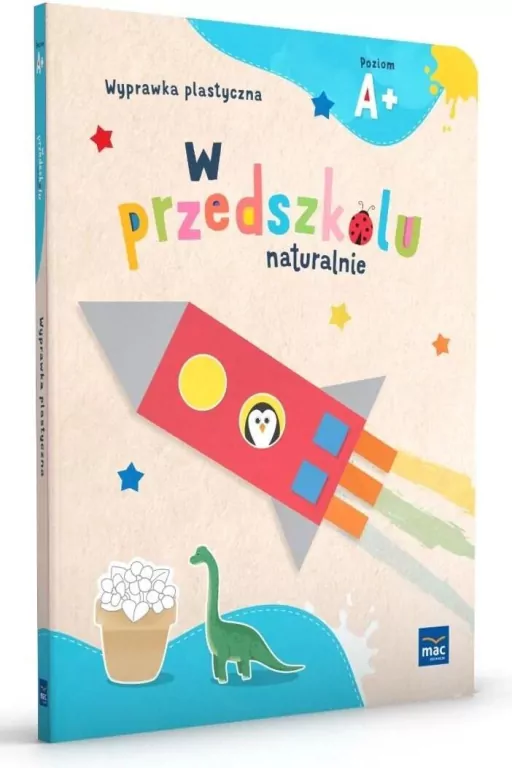 W przedszkolu naturalnie Poziom A+ Wyprawka plast. - tantis.pl