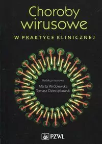 Choroby wirusowe w praktyce klinicznej - tantis.pl