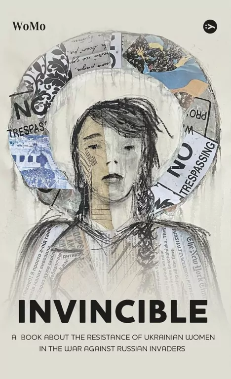 Invincible. А book about the resistance of Ukrainian women in the war against Russian invaders - tantis.pl