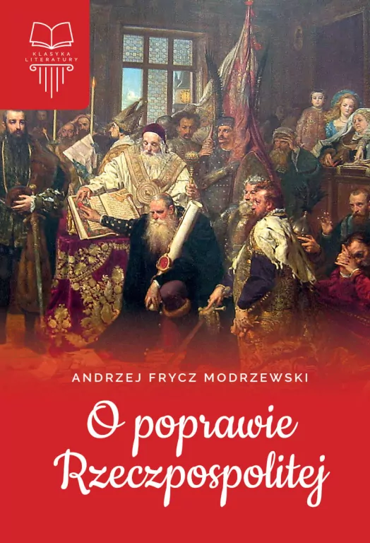 O poprawie Rzeczpospolitej. Z opracowaniem - tantis.pl