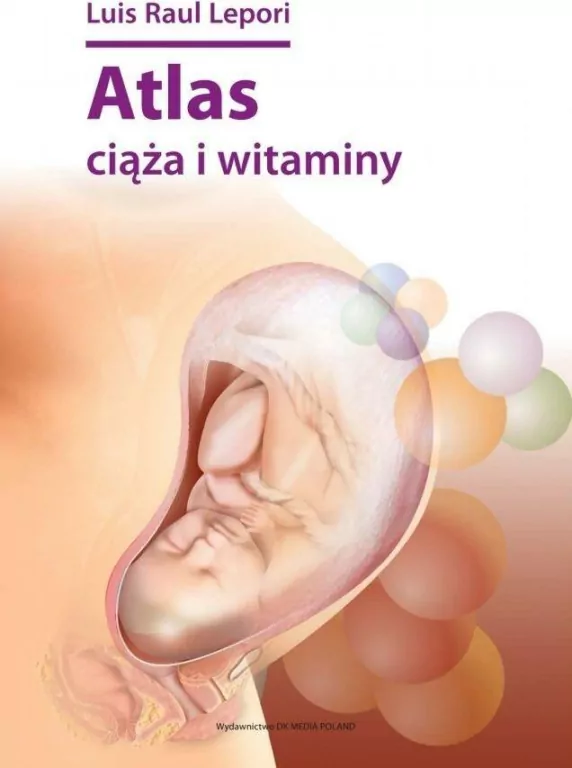 Atlas. Ciąża i witaminy - tantis.pl