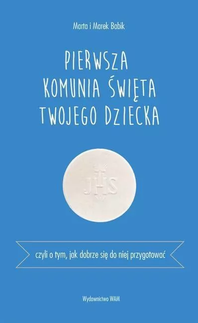 Pierwsza Komunia Święta Twojego Dziecka - tantis.pl
