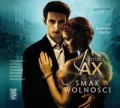Smak wolności audiobook - tantis.pl