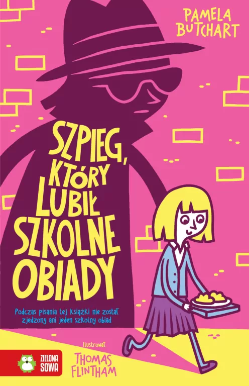 Szkolne szaleństwa. Szpieg, który lubił szkolne... - tantis.pl