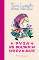 Pyza na polskich dróżkach - tantis.pl