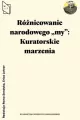 Różnicowanie narodowego "my" - tantis.pl