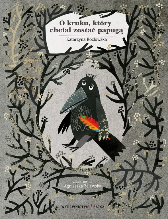 O kruku, który chciał zostać papugą - tantis.pl